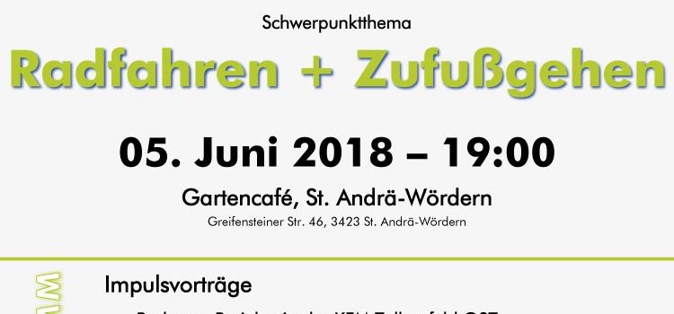 Tullnerfeld Ost:<br>Einladung zum Energiestammtisch<br>am 5. Juni 2018<br>Radfahren & Zufußgehen