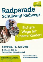 16. Juni 2018: Radparade Wiener Neustadt   ·   Schulweg! Radweg?