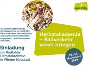 Radlobby Österreich Herbstakademie <br>Sa. 16. und So. 17. November in Wiener Neustadt