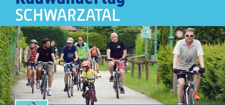 Schwarzatal Radwandertag: Reichenau > Lanzenkirchen <br>So. 6. Juni 2021