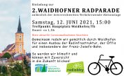 2. Waidhofner Radparade <br>Waidhofen/Thaya, Hauptplatz, Sa., 12. Juni 2021, 15 Uhr