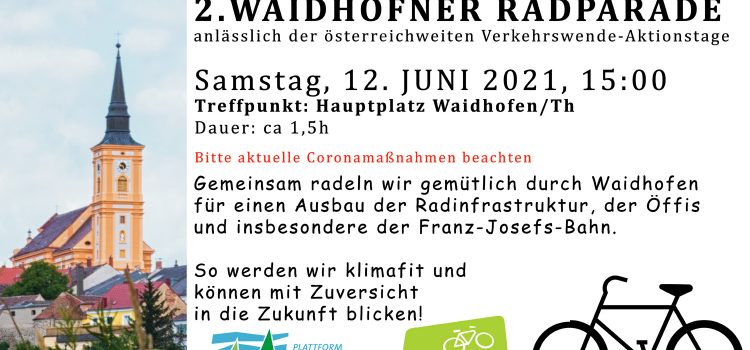 2. Waidhofner Radparade <br>Waidhofen/Thaya, Hauptplatz, Sa., 12. Juni 2021, 15 Uhr