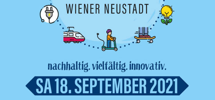 Mobilitätstag Wiener Neustadt: „nachhaltig. vielfältig. innovativ“ | 18. September 2021