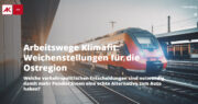 AK: Arbeitswege Klimafit: Weichenstellungen für die Ostregion <br>28. März · AK Bildungszentrum Wien oder Online
