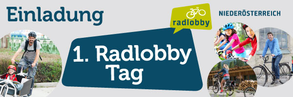 Einladung 1. Radlobby Tag in Niederösterreich   |   St. Pölten, Samstag, 19. November 2022