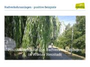Radlobby Wiener Neustadt „dominiert Verkehrsbeirat“ inhaltlich und präsentiert auch Positivbeispiele