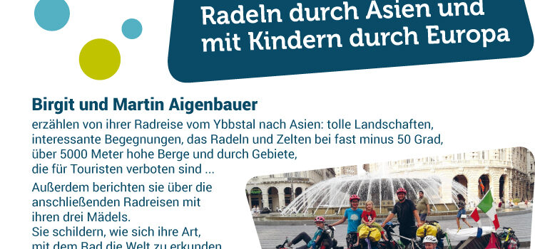 Vortrag: Radreise Abenteuer <br>Radeln durch Asien und mit Kindern durch Europa