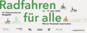 15. Österreichischer Radgipfel 2024 am 16.+17.April in Wiener Neustadt