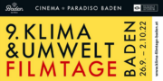 9. Klima & Umwelt Filmtage in Baden