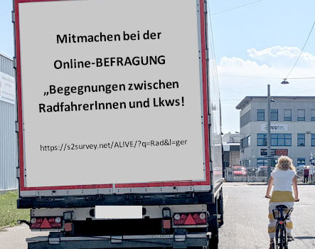 Mitmachen bei der Befragung <br>„Begegnungen zwischen Radfahrer:innen und Lkws im Straßenverkehr“!