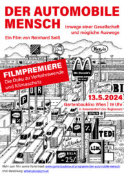 Filmpremiere: Der Automobile Mensch <br>13. Mai 2024 · Gartenbaukino, Wien