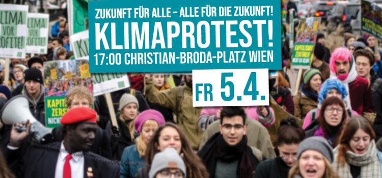 Klimaprotest am 5. April<br>Zukunft für ALLE – ALLE für die Zukunft!