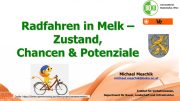 „Radfahren in Melk – Zustand, Chancen & Potenziale“ – Vortrag & Expertentalk