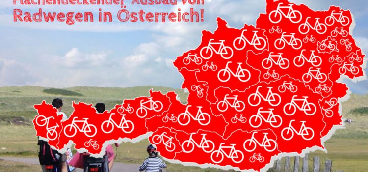 Petition: Flächendeckender Ausbau von Radwegen in Österreich <br>Wir unterstützen die persönliche Initiative von Elisabeth Hauer