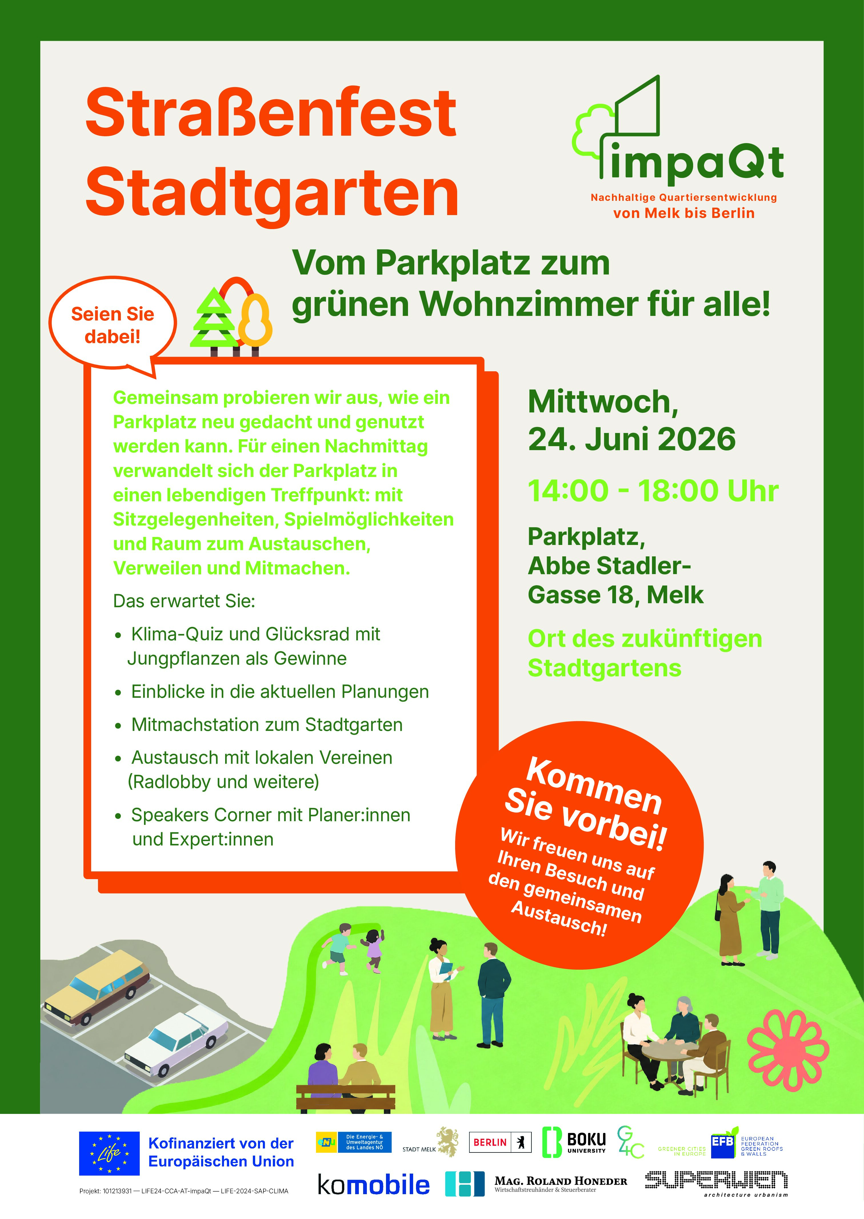 Save the date! Straßenfest „Stadtgarten Melk – Vom Parkplatz zum grünen Wohnzimmer für alle“ – 24. 6 2026, von 14 bis 18 h Save the date! Straßenfest „Stadtgarten Melk – Vom Parkplatz zum grünen Wohnzimmer für alle“ – 24. 6 2026, von 14 bis 18 h