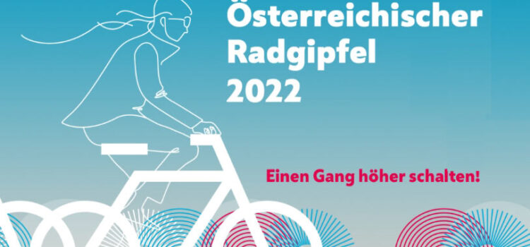 Radgipfel 2022 – wie ernst ist es der Politik?