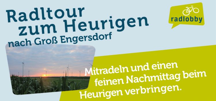 Radltour zum Heurigen nach Großengersdorf