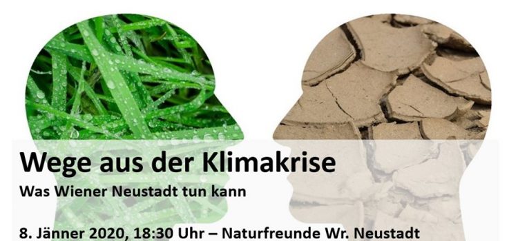 Mi. 8. Jänner <br>Naturfreunde Wiener Neustadt laden zum Gespräch <br>Wege aus der Klimakrise