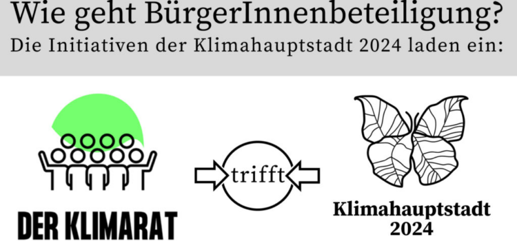 Der Klimarat trifft Klimahauptstadt 2024