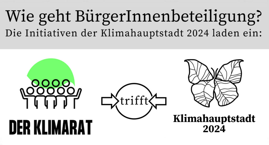 Der Klimarat trifft Klimahauptstadt